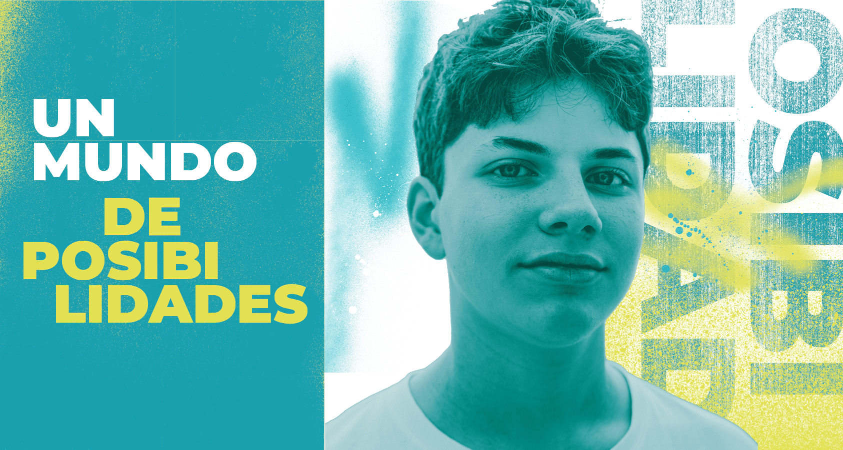 Un mundo de posibilidades